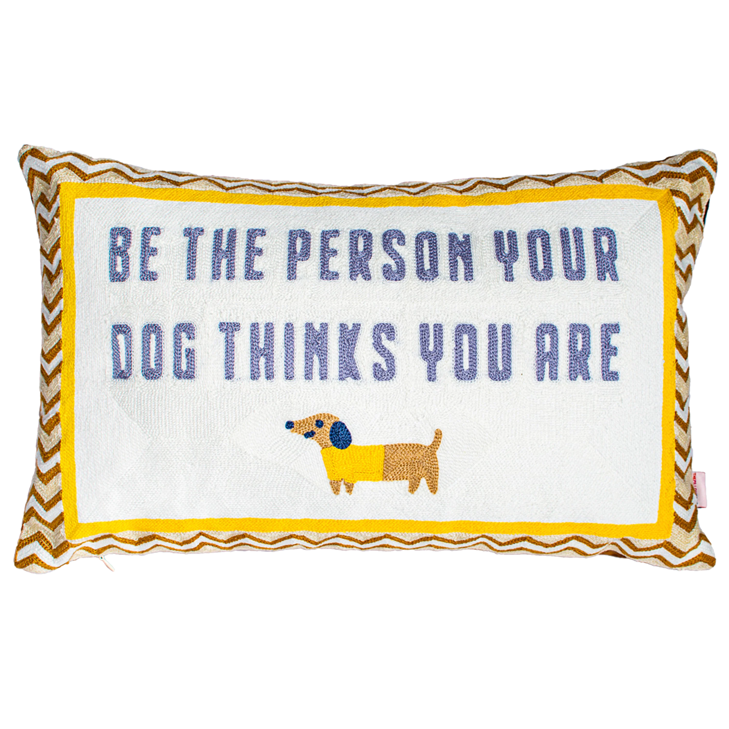 Pillow Drop 'Be The Person Your Dog Thinks You Are' Needlepoint Scatter Cushion - Image 4