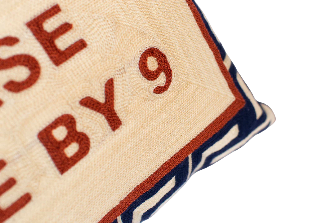 Pillow Drop 'Please Leave By 9' Needlepoint Scatter Cushion - Image 4